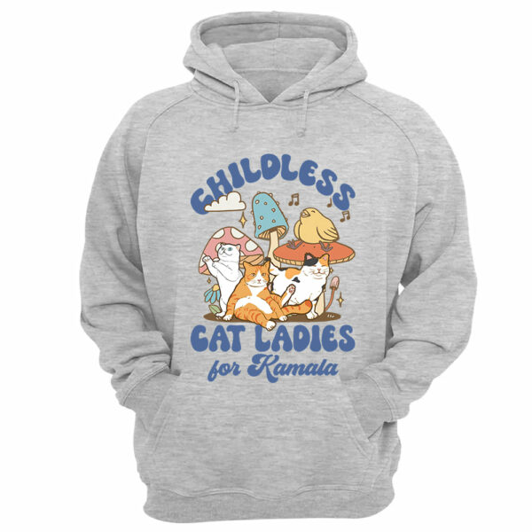 Childless Cat Ladies For Kamala Groovy Shirt - Image 11