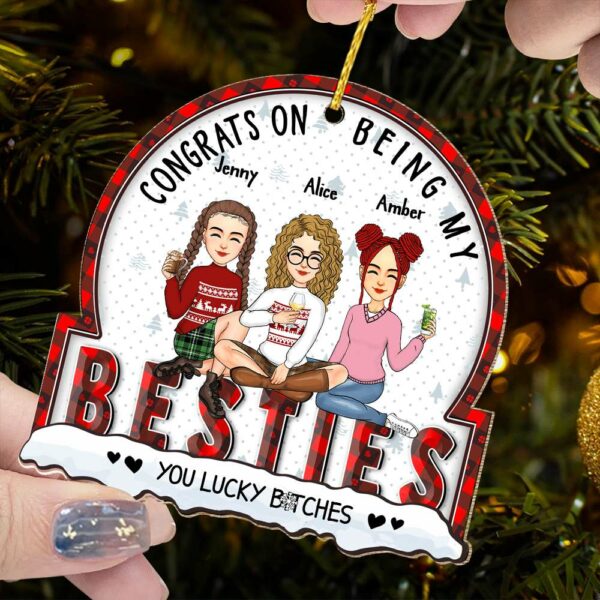 Christmas Congrats On Being My Bestie - Gift For Bestie - Personalized Custom Shaped Wooden Ornament - Image 5