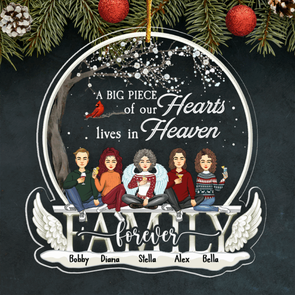Christmas In Heaven Ornament - A Big Piece Of Our Heart Lives In Heaven Personalized Christmas Memorial Acrylic Ornament