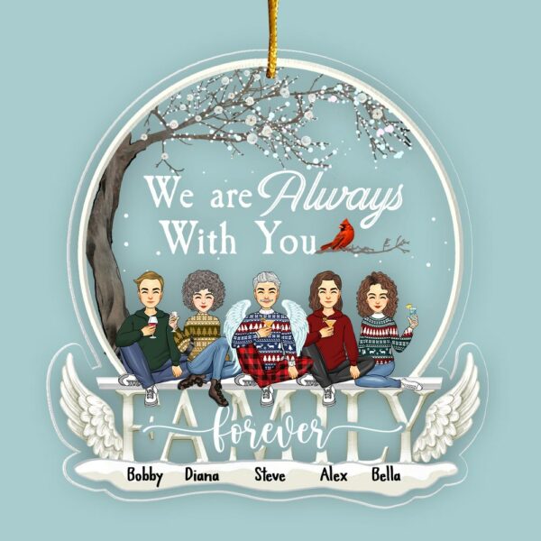 Christmas In Heaven Ornament - We're Always With You Personalized Christmas Memorial Acrylic Ornament - Image 2