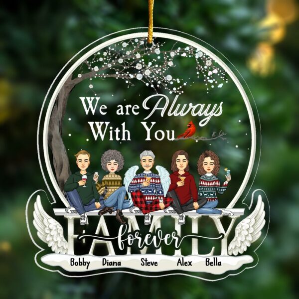 Christmas In Heaven Ornament - We're Always With You Personalized Christmas Memorial Acrylic Ornament - Image 3