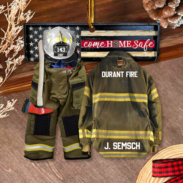Come Home Safe Personalized Ornament Gifts For Firefighter Fireman - Image 2