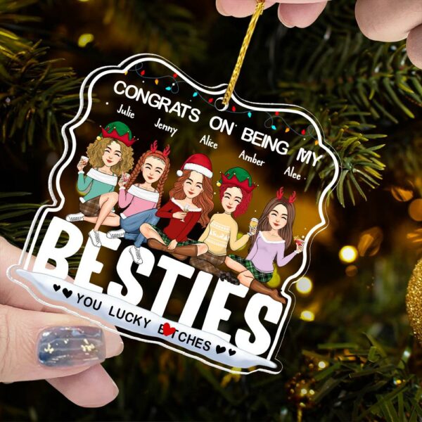 Congrats on Being My Bestie You Lucky Ornament, Friendship Christmas, Best Friend Ornament, Custom Friendship Ornament, Bestie Ornament 2024 - Image 5