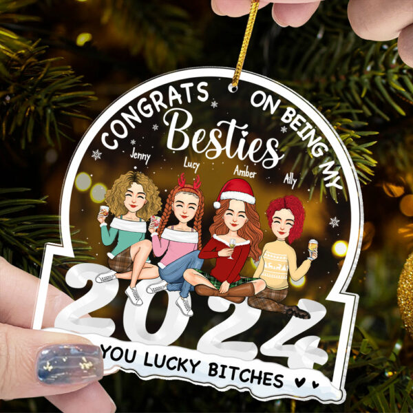 Congrats on Being My Bestie You Lucky Ornament, Friendship Christmas, Best Friend Ornament, Custom Friendship Ornament, Bestie Ornament 2024 - Image 7