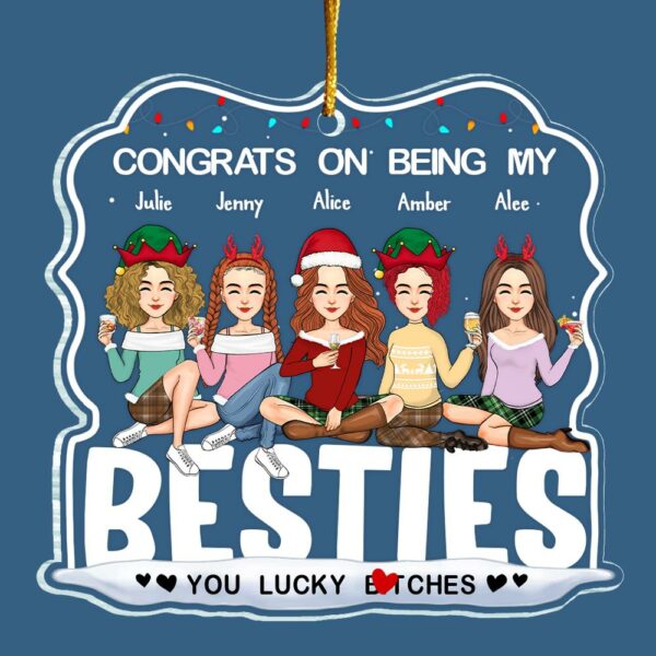 Congrats on Being My Bestie You Lucky Ornament, Friendship Christmas, Best Friend Ornament, Custom Friendship Ornament, Bestie Ornament 2024 - Image 6