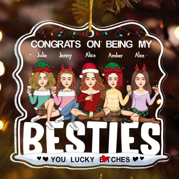 Congrats on Being My Bestie You Lucky Ornament, Friendship Christmas, Best Friend Ornament, Custom Friendship Ornament, Bestie Ornament 2024 - Image 2