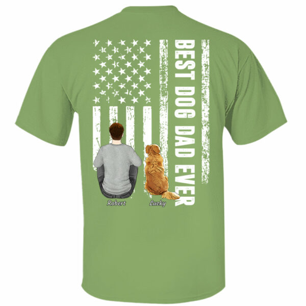 Custom Best Dog Dad Ever Shirt, Personalized Shirt, Gifts for Dog Lovers - Image 7