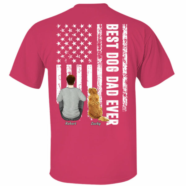 Custom Best Dog Dad Ever Shirt, Personalized Shirt, Gifts for Dog Lovers - Image 5