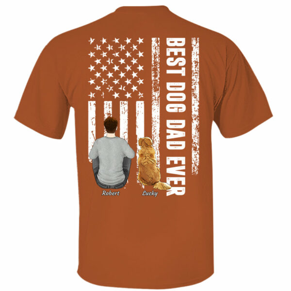Custom Best Dog Dad Ever Shirt, Personalized Shirt, Gifts for Dog Lovers - Image 10