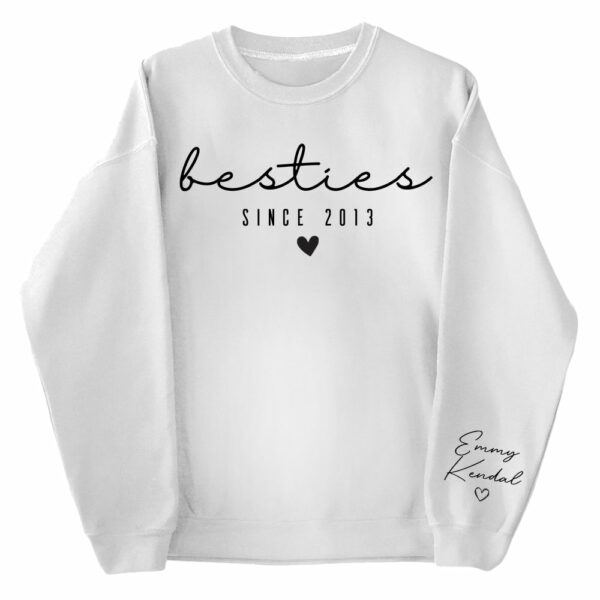 Custom Besties Sweatshirt Custom Gift for Sister Women Best Friend - Image 10