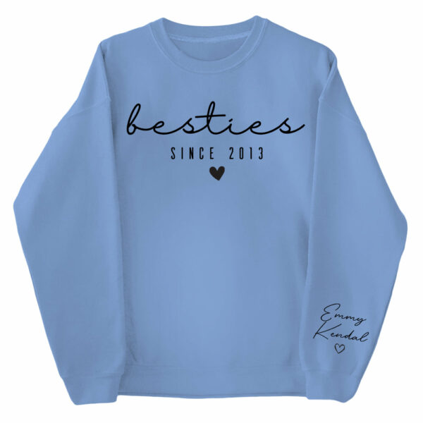Custom Besties Sweatshirt Custom Gift for Sister Women Best Friend - Image 13