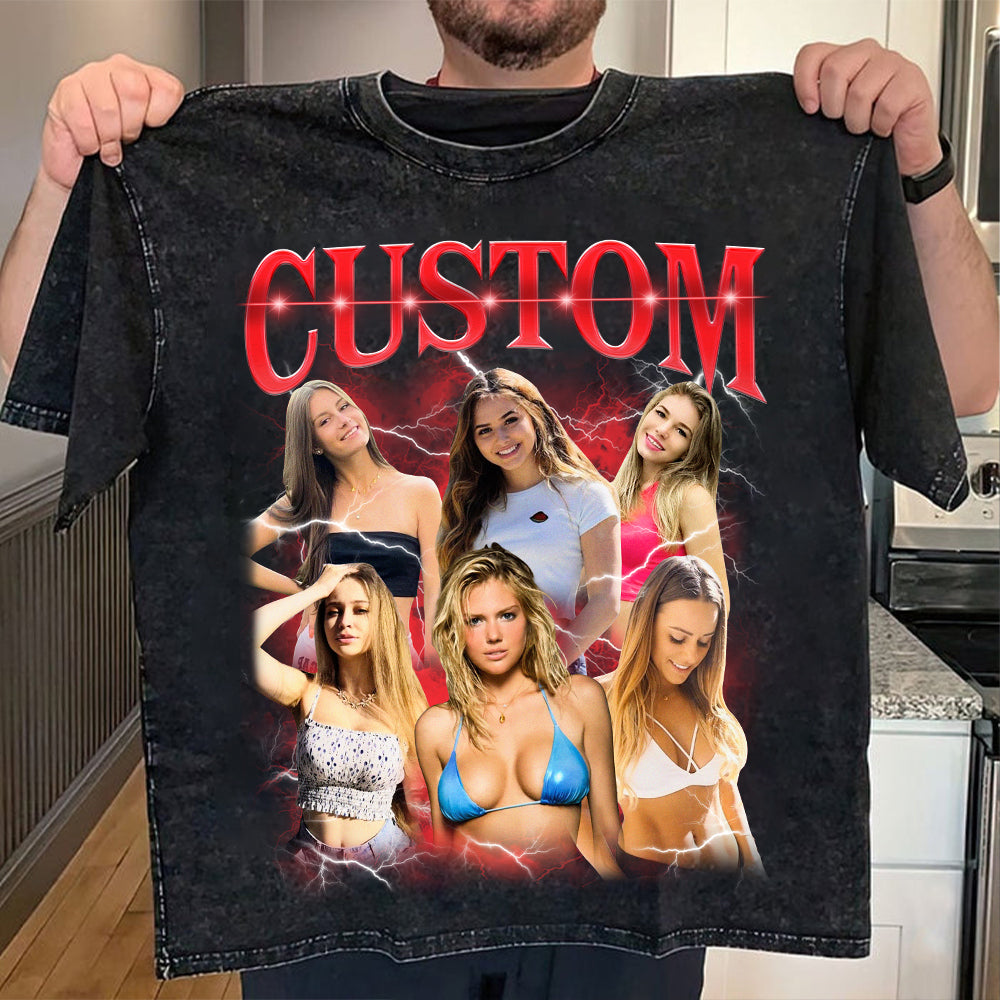 Custom Bootleg Rap Tee, Vintage Custom Funny Rap Shirt, Custom Photo Vintage T Shirts, Insert Your Design, Custom Girlfriend Shirt