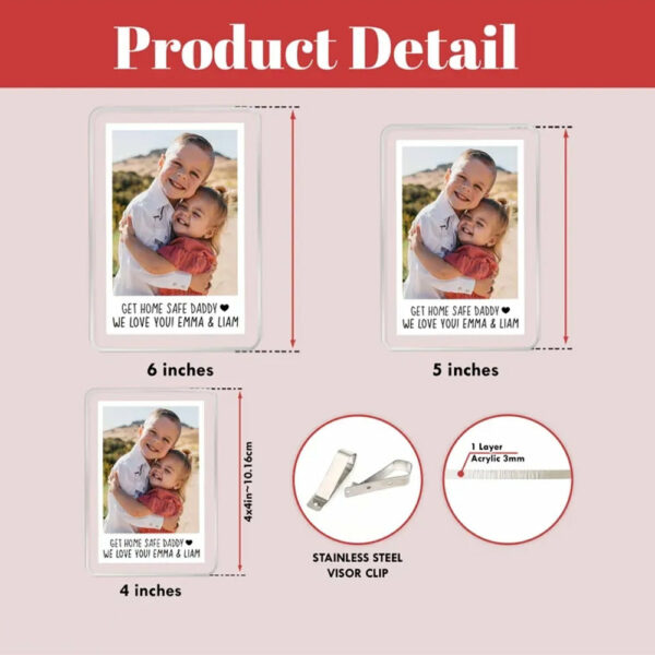 Custom Dad Photo Car Visor Clip, Fathers Day Gift For Dad, Drive Safe Daddy, Husband Gift Drive Safe Sun Visor Clip, Dad Car Accessories - Image 4