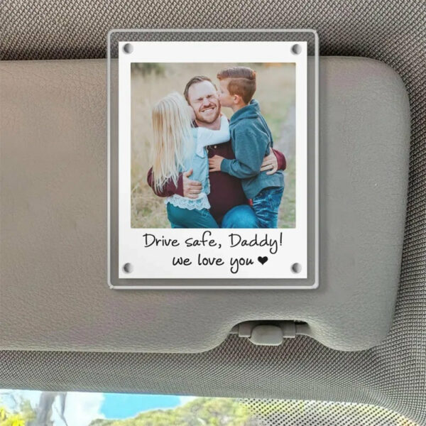 Custom Dad Photo Car Visor Clip, Fathers Day Gift For Dad, Drive Safe Daddy, Husband Gift Drive Safe Sun Visor Clip, Dad Car Accessories - Image 8