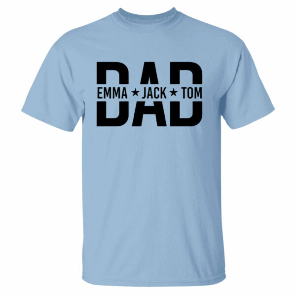 Custom Dad Shirt With Kids Names, Dad T-Shirt, Personalized Dad Shirt, Father's Day Shirt, New Dad Shirt, Daddy Shirt, Birthday Gift Dad Tee - Image 5
