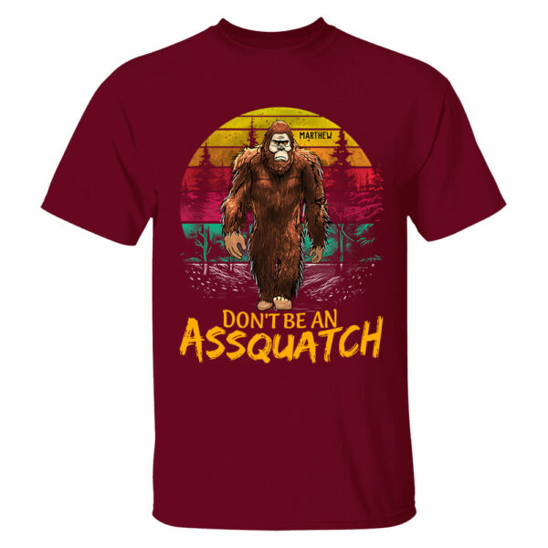 Custom Don't Be An Assquatch Vintage Shirt, Camping Shirt, Bigfoot Funny Shirt - Image 5