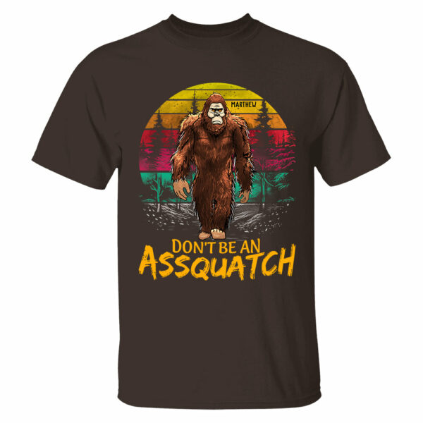 Custom Don't Be An Assquatch Vintage Shirt, Camping Shirt, Bigfoot Funny Shirt - Image 4