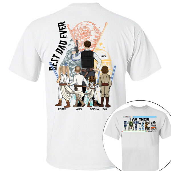 Custom Father's Day Shirt with Kids Name, I Am Their Father Custom Tee, Best Dad Ever Gift Shirt - Image 4