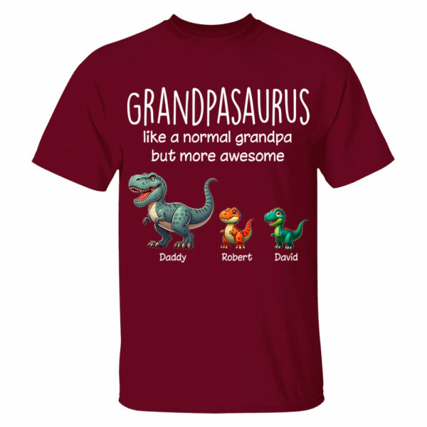 Custom Grandpasaurus Like A Normal Grandpa But More Awesome Shirt Father's Day Gift - Image 10