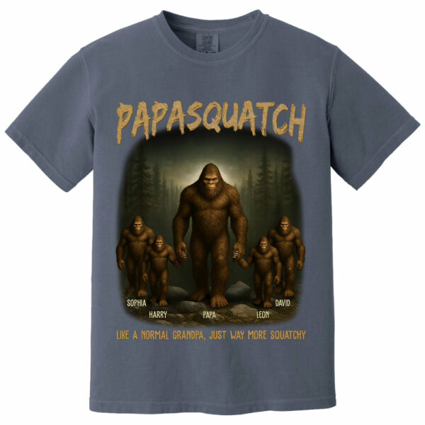 Custom Grandpasquatch Like A Normal Grandpa Bigfoot Shirt N3005 VH01 - Image 12