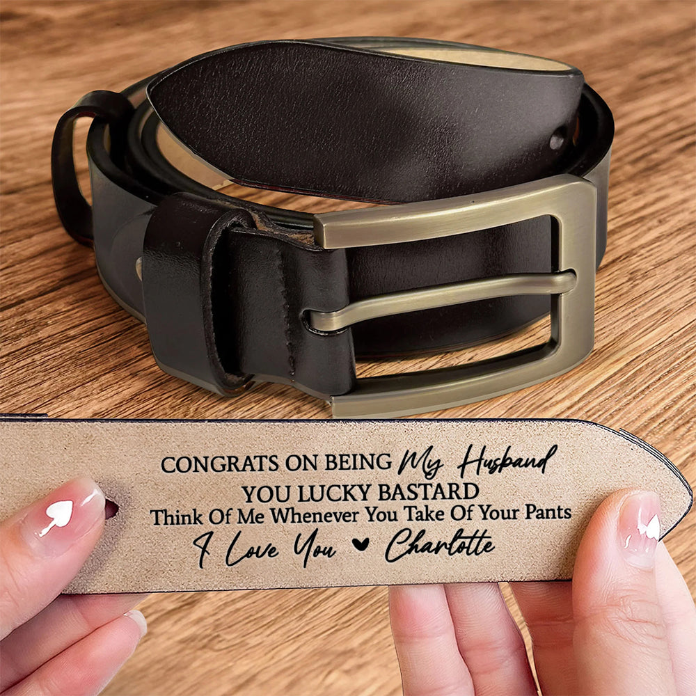 Custom Handmade Belt - Funny Gift for Husband, Father's Day Gift, Engraved Leather Belt Grooms Men, Anniversary Gift FiancÃ©