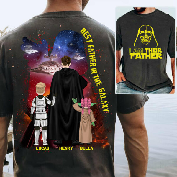 Custom I Am Their Father Shirt - Best Dad Ever - Father's Day Personalized Shirt - Image 2