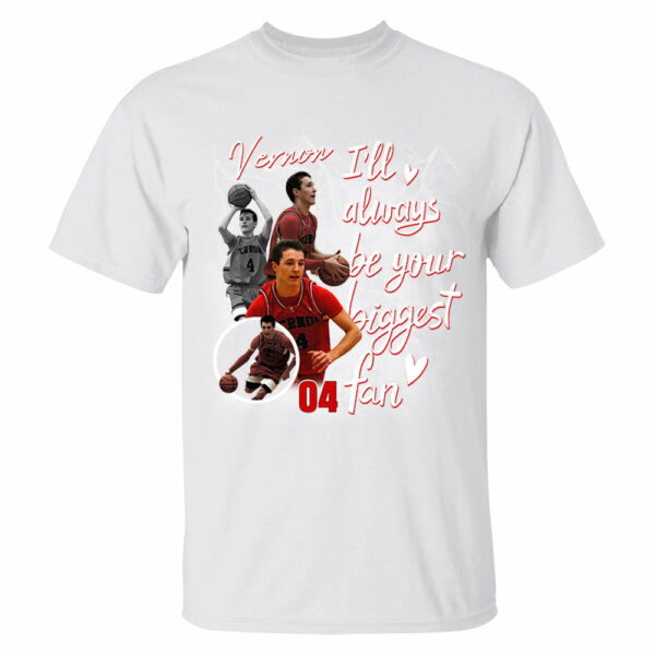 Custom I'll Alway be Your Biggest Fan Basketball Shirt - Image 3