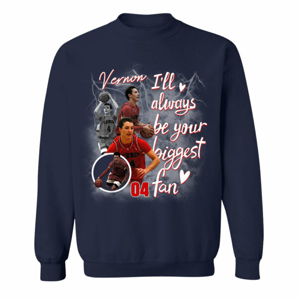 Custom I'll Alway be Your Biggest Fan Basketball Shirt - Image 9
