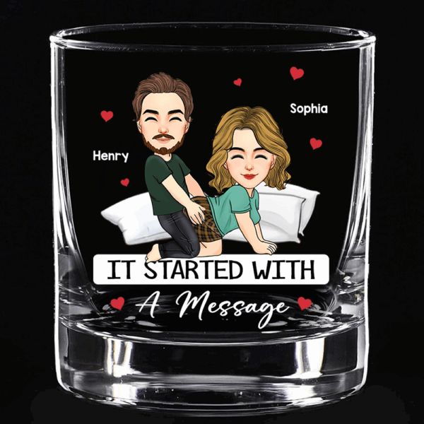 Custom It Started With A Message - Couple Personalized Custom Whiskey Glass - Gift For Husband Wife, Anniversary - Image 10