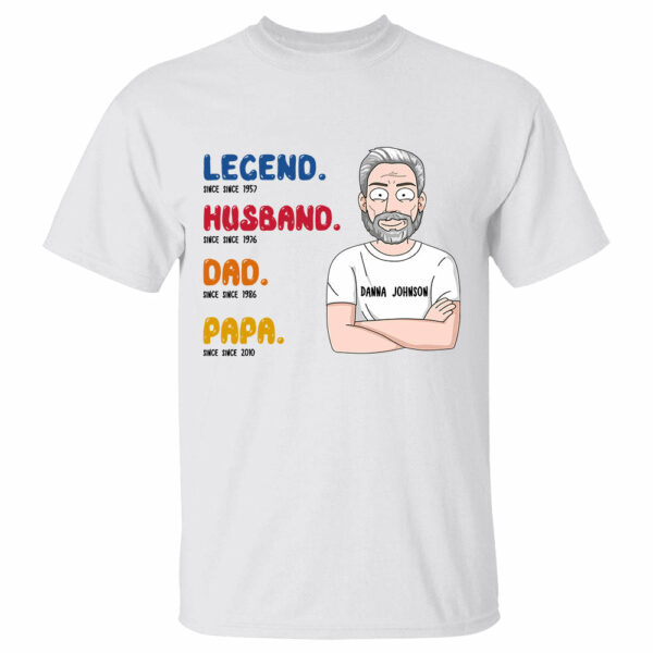 Custom Legend Husband Daddy Papa Since Shirt For Grandpa - Image 2