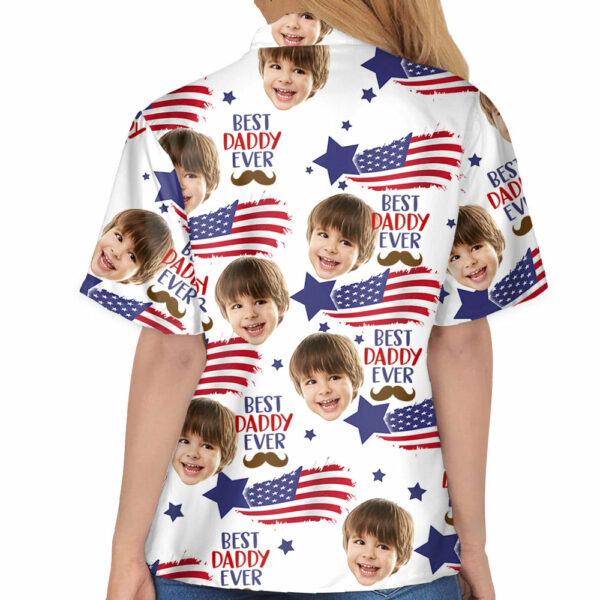 Custom Photo Best Daddy Ever - Family Personalized Custom Unisex Patriotic Hawaiian Shirt - Image 6