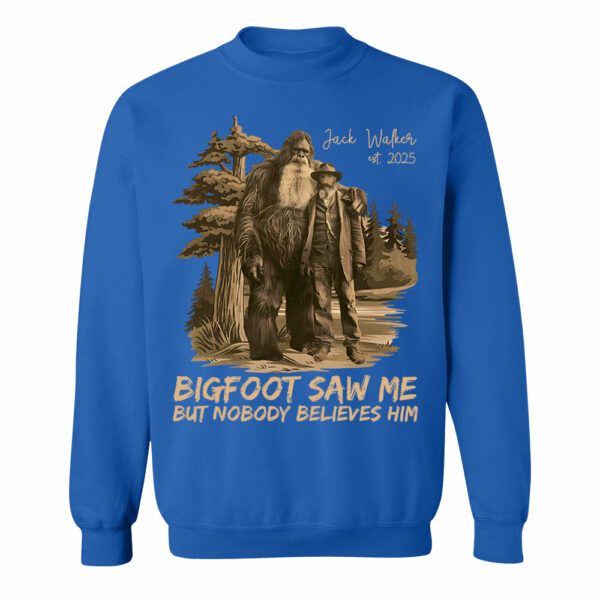 Custom Photo Bigfoot Saw Me But Nobody Believes Him - Personalized Shirt vr2 DO98 - Image 10