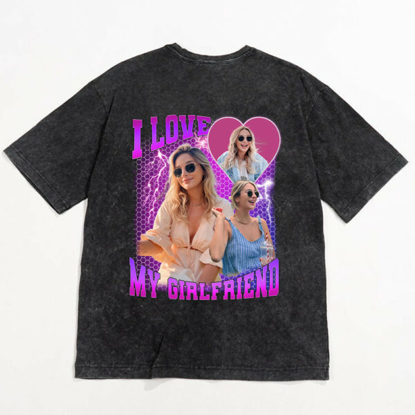 Custom Photo Bootleg Rap I Love My Girlfriend Valentine Shirt Gift For Boyfriend - Image 3
