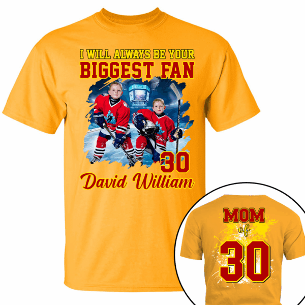 Custom Photo Ice Hockey Player I Will Always Be Your Biggest Fan Personalized Ice Hockey Shirt Gift Ice Hockey Mom Ice Hockey Dad GameDay - Image 5
