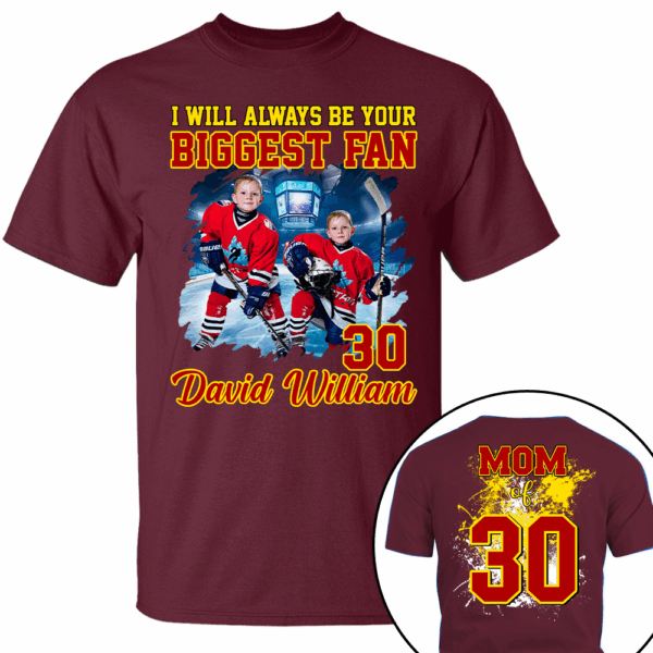 Custom Photo Ice Hockey Player I Will Always Be Your Biggest Fan Personalized Ice Hockey Shirt Gift Ice Hockey Mom Ice Hockey Dad GameDay - Image 10