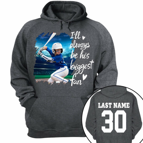Custom Photo I'll Always Be His Biggest Fan For Sports Lovers - Personalized Gift For Sport Player - Image 13