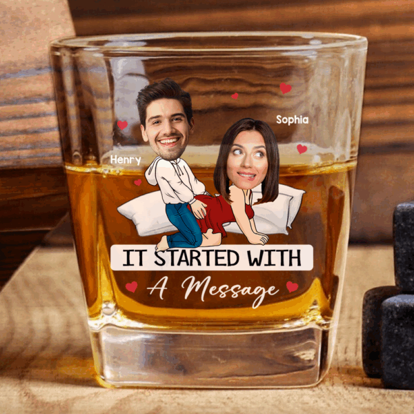Custom Photo It Started With A Message - Couple Personalized Custom Whiskey Glass - Gift For Husband Wife, Anniversary - Image 11