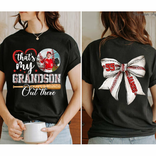 Custom Photo That's My Grandson Out There Baseball Family Shirt