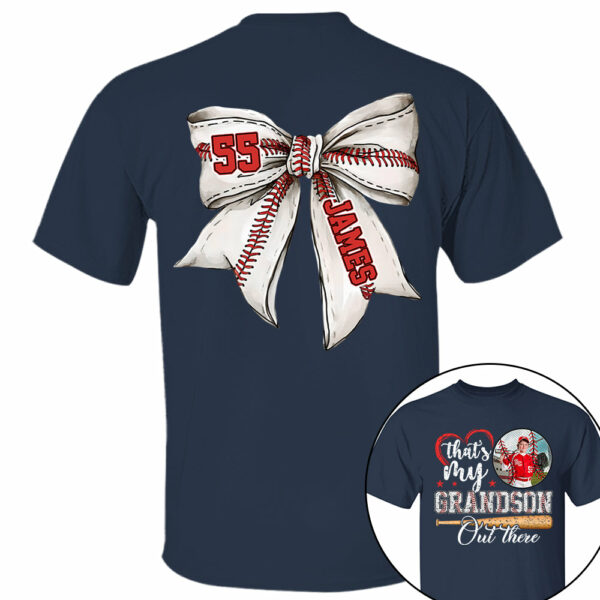 Custom Photo That's My Grandson Out There Baseball Family Shirt - Image 11