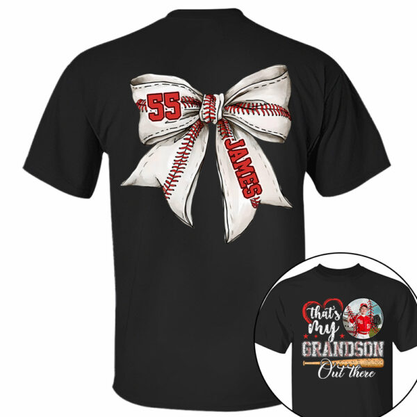 Custom Photo That's My Grandson Out There Baseball Family Shirt - Image 2