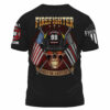 Custom Shirt Firefighter First In Last Out Gift For Firefighters K1702