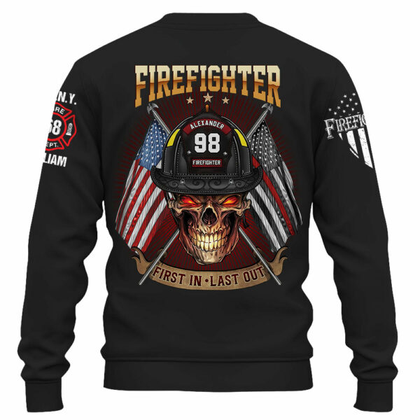 Custom Shirt Firefighter First In Last Out Gift For Firefighters K1702 - Image 7