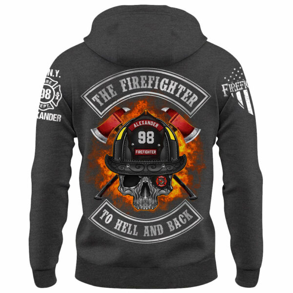 Custom Shirt The Firefighter To Hell And Back Gift For Firefighters K1702 - Image 6