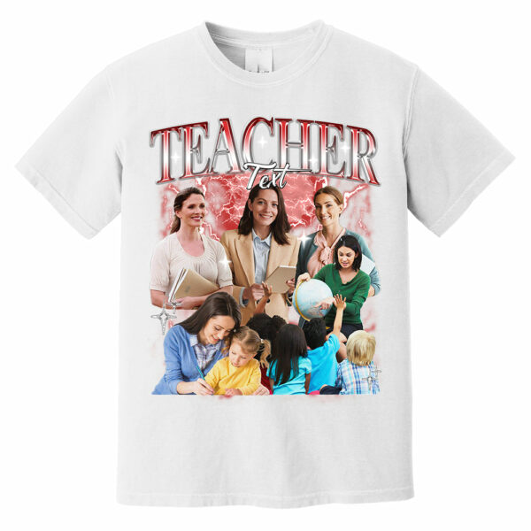 Custom Teacher Bootleg Rap Tee, Custom Photo - Teacher Vintage Graphic 90s T-shirt, Custom Photo Shirt, Custom Your Own Bootleg Idea Here, Insert Your Design - Image 3