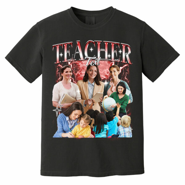 Custom Teacher Bootleg Rap Tee, Custom Photo - Teacher Vintage Graphic 90s T-shirt, Custom Photo Shirt, Custom Your Own Bootleg Idea Here, Insert Your Design - Image 2