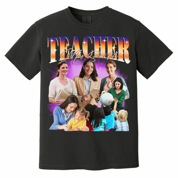 Custom Teacher Bootleg Shirt 90s Vintage Bootleg Custom Face Personalized T Shirt - Image 4