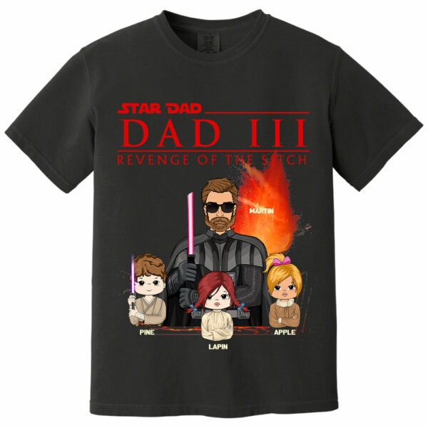 DadÂ³ â€“ Revenge of The Sitch Personalized Shirt For Dad - Image 2