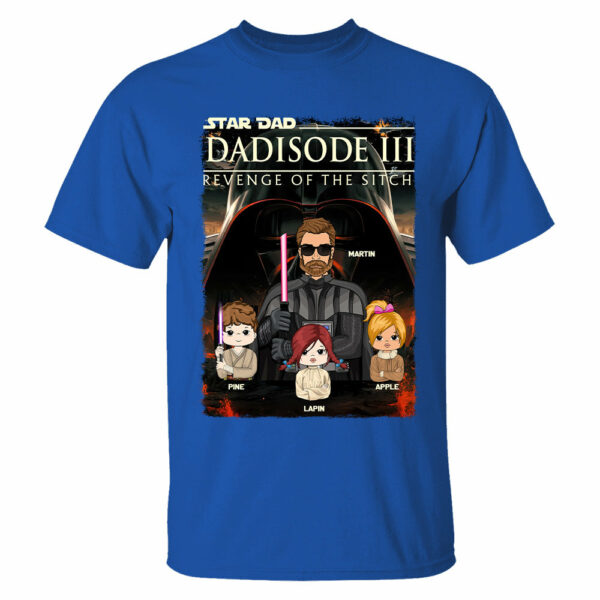 DadÂ³ â€“ Revenge of The Sitch Personalized Shirt For Dad - Image 9