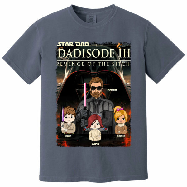 DadÂ³ â€“ Revenge of The Sitch Personalized Shirt For Dad - Image 11