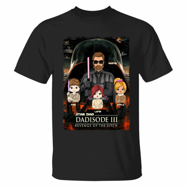 DadÂ³ â€“ Revenge of The Sitch Personalized Shirt For Dad Vr2 - Image 5